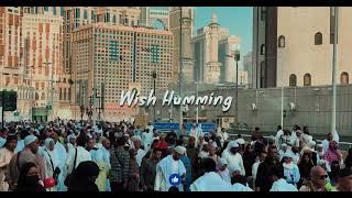 Nasheed - Wish Humming