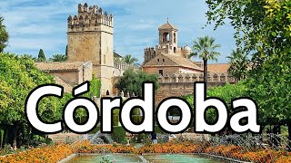 CÓRDOBA Capital (4K) 🟢 GUÍA DE VIAJE 📌 Los 30 lugares que ver y hacer en 5 días | Andalucía - España