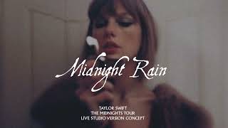 Taylor Swift - Midnight Rain (Midnights Tour Live Concept Studio Version) Resimi