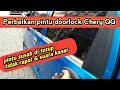 Chery QQ perbaikan Doorlock pintu penumpang