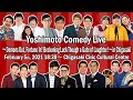 Yoshimoto Comedy Live in Chigasaki 2021