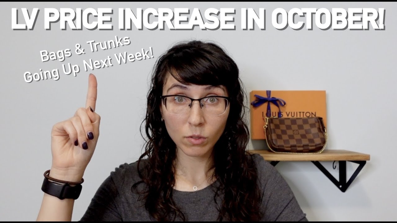 Louis Vuitton price increase October 2021: The new prices – l