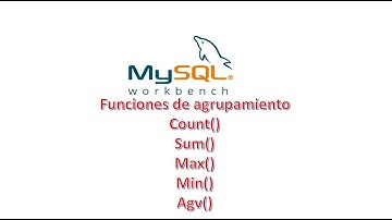 Como usar las funciones de agrupamiento  MySQL 8 con Workbench