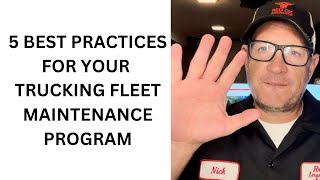 5 Best Practices For Your Trucking Fleet Maintenance Program