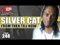 SILVER CAT On Beenie Man, Bounty Killer, Buju Banton, Super Cat, Dave Kelly, Professor Nuts +