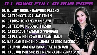 DJ JAWA FULL ALBUM 2026 || DJ BANYUNE PASANG NGANTEM BANTER WATU KARANG - LAUT KIDUL