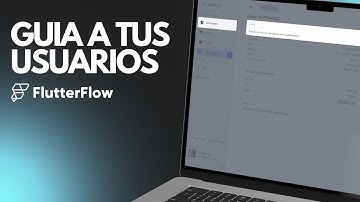Como crear un Tutorial de Uso de tu App en Flutterflow [Walkthrough]