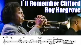 Roy Hargrove - I'll Remember Clifford [Transcription] Trumpet Solo Bb
