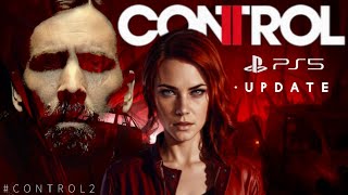 CONTROL2•PS5 UPDATE!