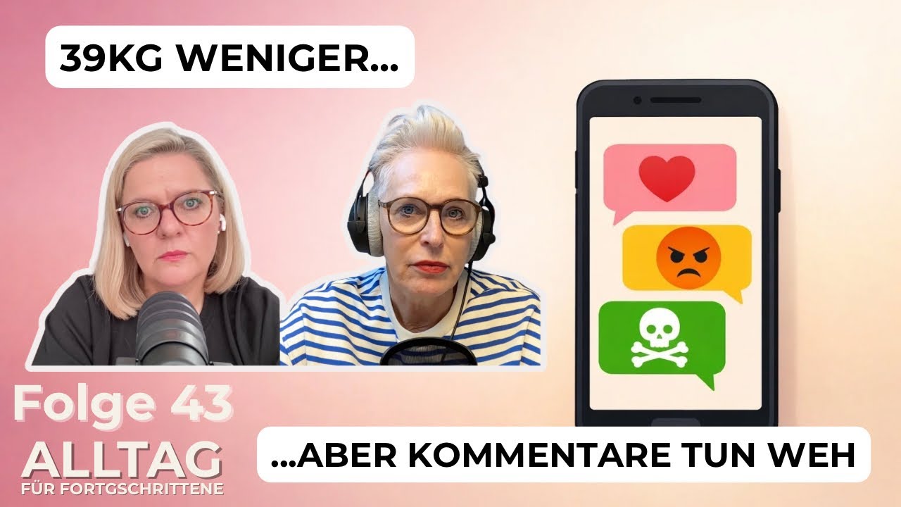 39 Kilo weniger & Body Shaming: Silkes ehrliche Abnehm-Geschichte | Alltag für Fortgeschrittene 44