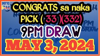 9PM DRAW SWERTRES hearing May 3, 2024 \u0026 swertres result