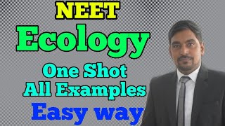 #NEET Ecology ||  One Shot all Examples || Most Important