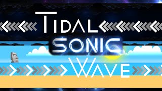 Tidal Sonic Wave (Sonic Wave Infinity with Shiawase (VIP) and Tidal Wave with Sonic Blaster)