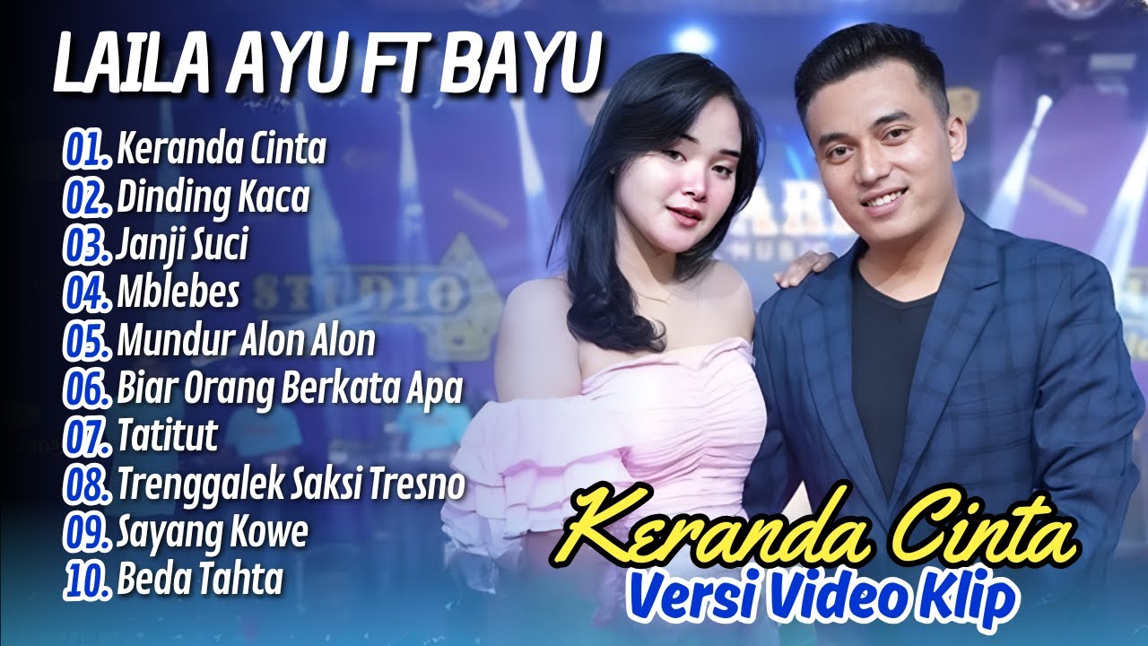 Laila Ayu Ft Bayu Pratama - KERANDA CINTA - DINDING KACA || ALBUM DANGDUT KOPLO TERBARU 2025