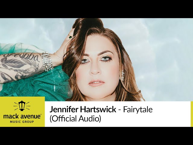 JENNIFER HARTSWICK - Fairytale