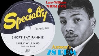 Larry Williams | Short Fat Fannie | Specialty 78 rpm | 1957 USA