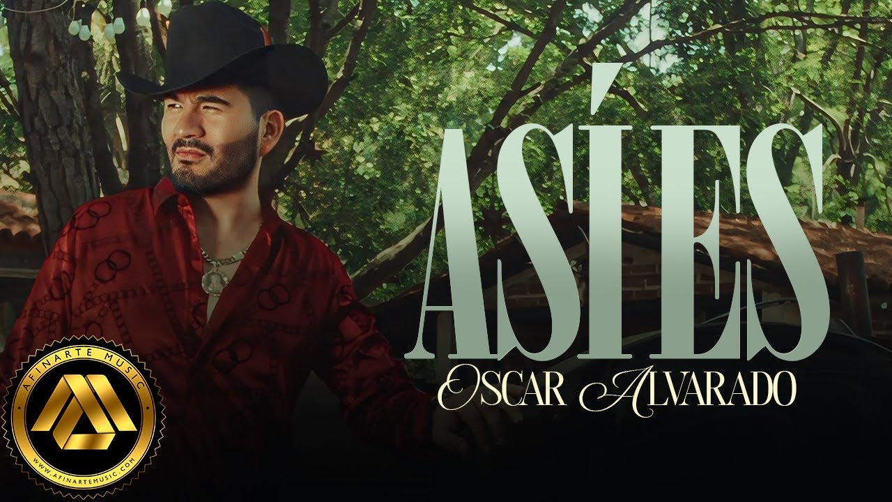 Oscar Alvarado - Así Es (Video Oficial)