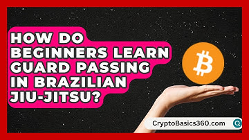 How Do Beginners Learn Guard Passing in Brazilian Jiu-Jitsu? | Fighting Arts Lab