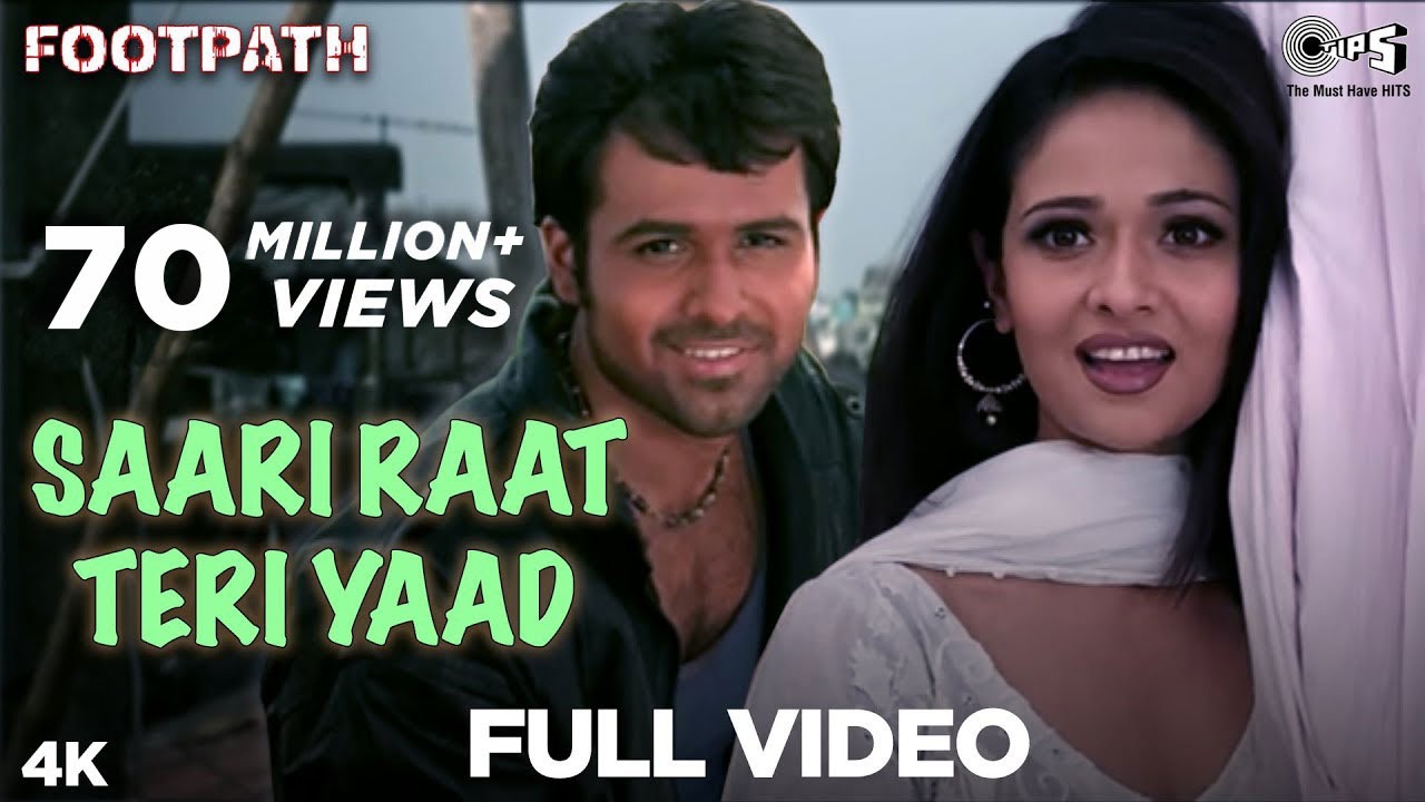 Saari Raat Teri Yaad Full Video    Footpath  Emraan Hashmi  Alka Yagnik  Udit Narayan