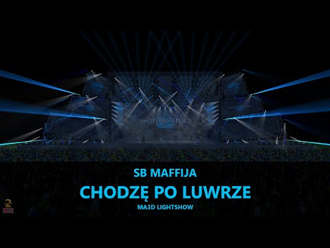SB Maffija - Chodzę po Luwrze (MA3D Lightshow)