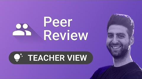 FeedbackFruits Peer Review Teacher Perspective