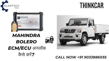 Mahindra Bolero ECM/ECU अनलॉक कैसे करें? Step by Step | Thinktool 191 #thinktool191 #thinkcar #p1832