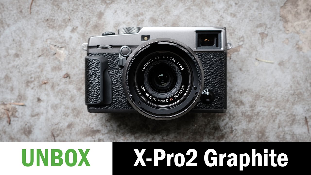 leiderschap Ook Koning Lear Unboxing: X-Pro2 Graphite Edition - YouTube