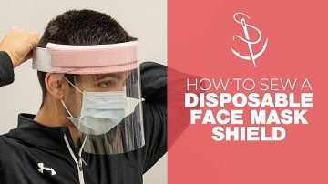How to Make a Face Shield for COVID-19