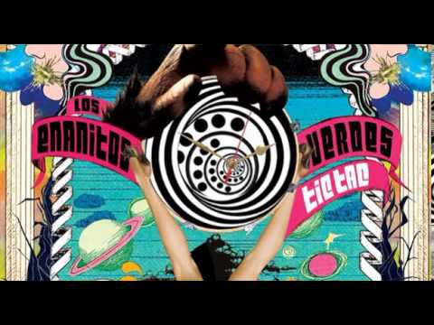 Enanitos Verdes / Cocktail - "Tic tac"