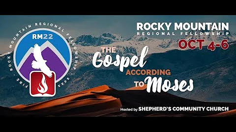 2022 FIRE Rocky Mountain Regional Fellowship - Ses...