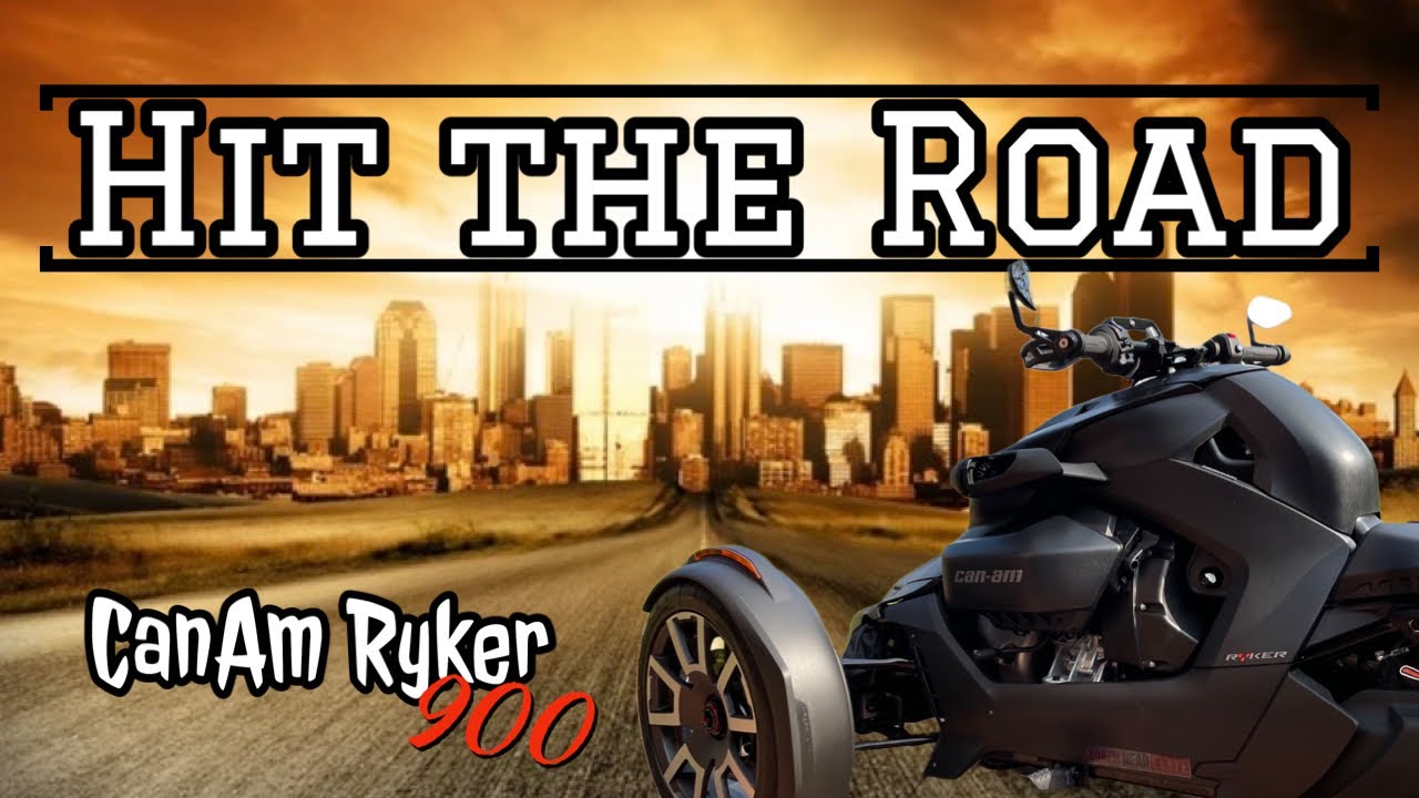 Hit the Road ||Can Am Ryker 900||Ryker Vlog||4K - YouTube