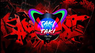 TAKI TAKI - HIP HOP Ver. - RAIZO REMIX - R.Z $tyle