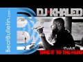 DJ Khaled - Take It to the Head INSTRUMENTAL REMIX (professional reproduction) [rap hip-hop beat]