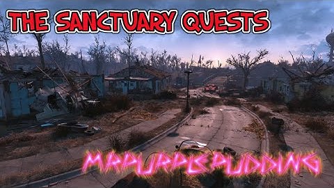 Fallout 4 Walkthrough - Part 7 Sanctuary Quests Playthrough