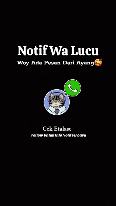 woy ada pesan dari ayang