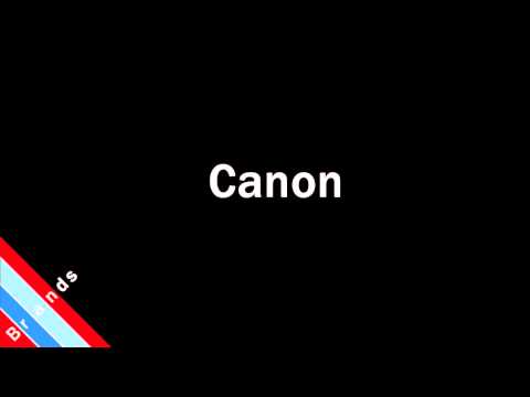 How to Pronounce Canon