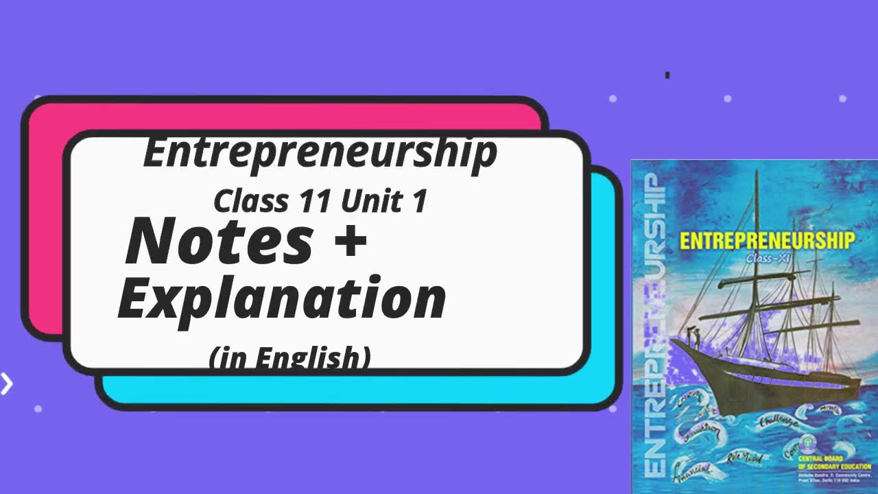 entrepreneurial journey class 11 notes