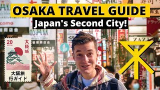 اوزاکا را کشف کنید: راهنمای سفر به دومین شهر ژاپن!