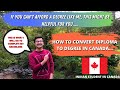 HOW TO COMPLETE BACHELORS AFTER DIPLOMA IN CANADA | NO NEED TO START OVER AGAIN!