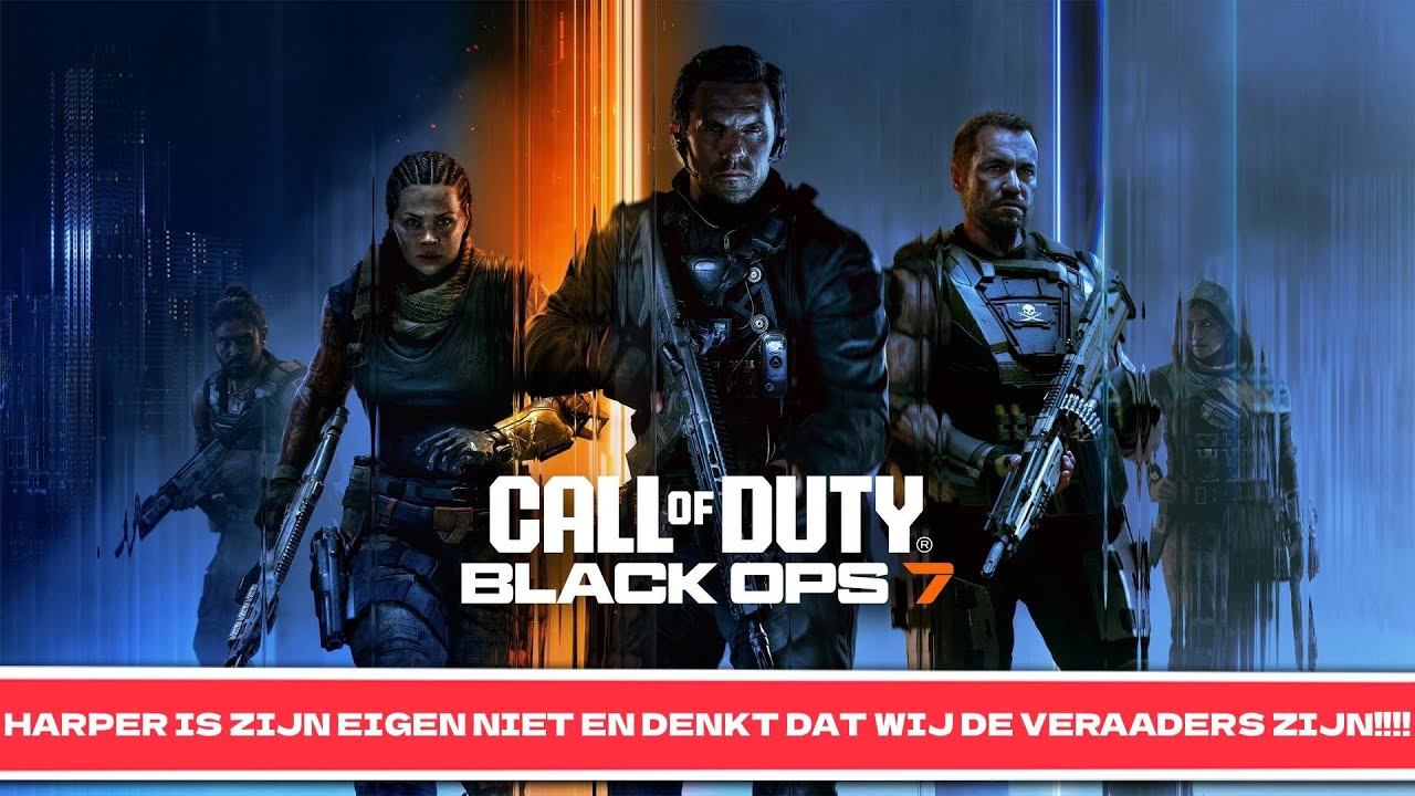 HARPER IS ZIJN EIGEN NIET EN DENKT DAT WIJ DE VERAADERS ZIJN!!!! ( CALL OF DUTY BLACK OPS 7 )