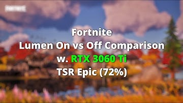 Fortnite Nanite Lumen ON vs OFF Graphics Comparison (RTX 3060 Ti)
