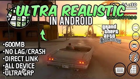 Ultra HD Graphics Mod for GTA San Andreas Android with Realistic Reflections | Works on All Devices✓