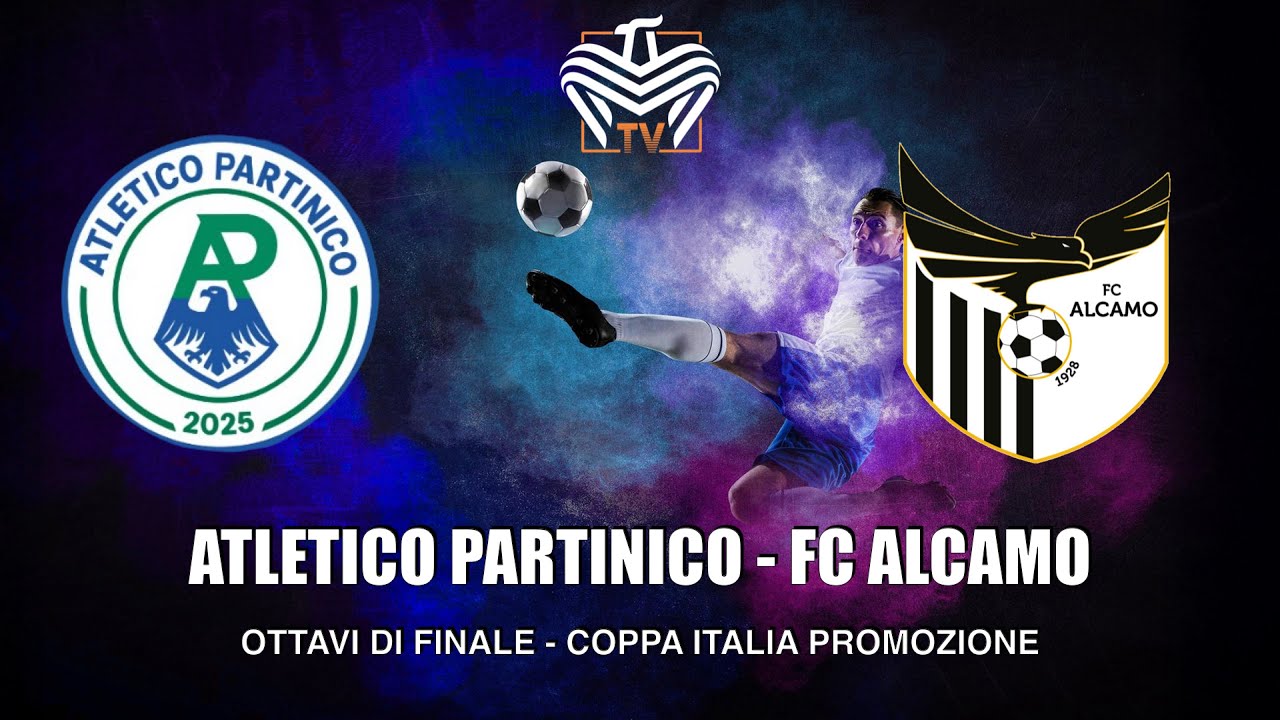 ATL.PARTINICO vs FC ALCAMO | RITORNO OTTAVI DI FINALE - COPPA ITALIA PROMOZIONE