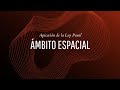 Ambito espacial de aplicación ley penal