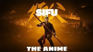 Sifu - The Anime Vol. 2 (Wude Ending) - Creditless