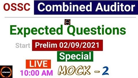 ossc combined auditor expected questions / combined auditor mock-2/ossc combined auditor@OdiaExamPublication