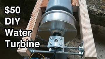 The $50 Water Turbine - DIY, Portable, Powerful, and Open Source