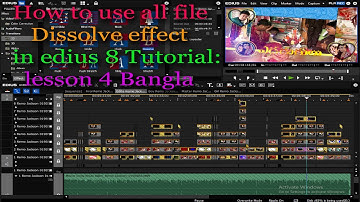 How to use all file Dissolve effect in edius 8 Tutorial: lesson 4 Bangla