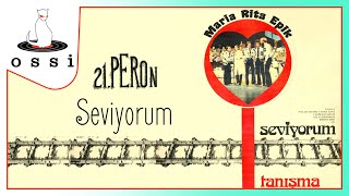 Video thumbnail of "Maria Rita Epik &  21.Peron - Seviyorum"