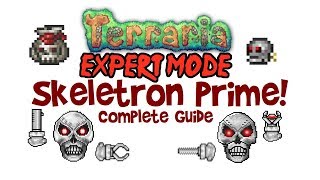 The complete guide to skeletron prime in terraria! expert mode and
normal, all platforms, including boss fight itself! easy kill on 1.3
1.2.4, pc, co...